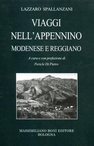Viaggi nell'Appennino modenese e reggiano.