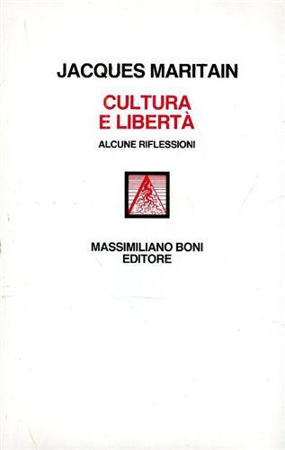 Cultura e libertà. Alcune riflessioni.