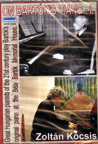 On Bartòk's Piano. Vol. I. original Piano at the Béla …