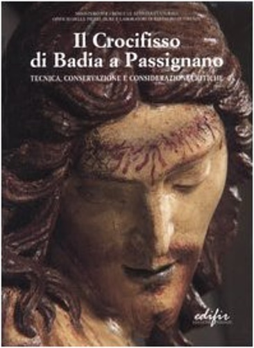 Il crocifisso di Badia a Passignano. Tecnica, conservazione e considerazioni …