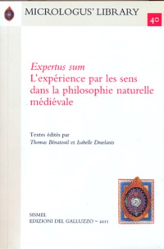 Expertus sum. L'expérience par les sens dans la philosophie naturelle …