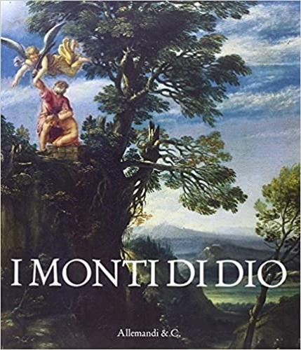 I monti di Dio.