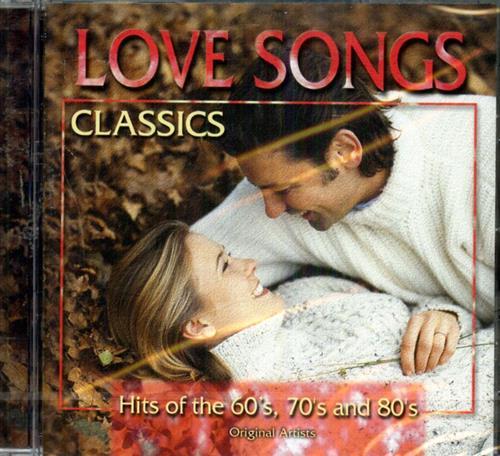 Love Songs Classics 1. Hits of the 60's, 70's and …