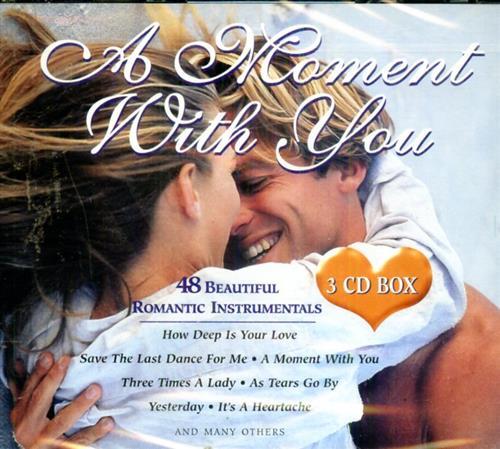 A Moment With You. 48 Beautiful Romantic Instrumentals.
