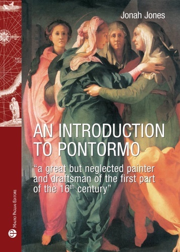 An introduction to Pontormo. A great but neglected painter and …