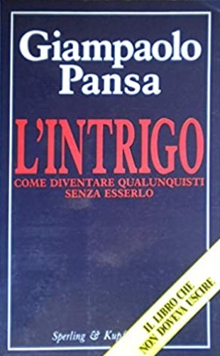 L' intrigo.
