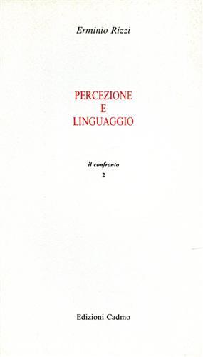Percezione e linguaggio. Problemi critici.