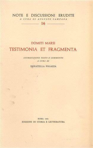 Testimonia et Fragmenta.