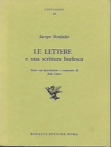 Le lettere e una scrittura burlesca.