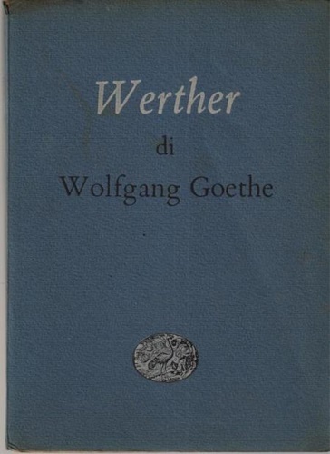 I dolori del giovane Werther.