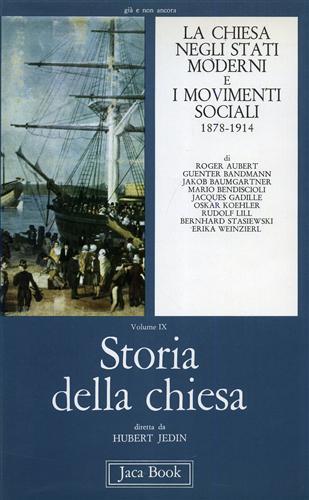 La Chiesa negli Stati Moderni e i Movimenti Sociali (1878-1914). …