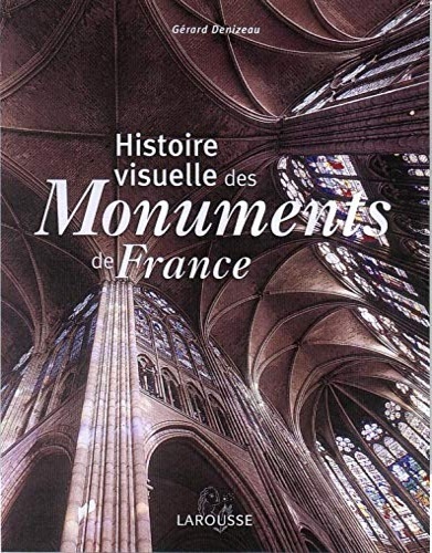 Histoire visuelle des monuments de France.