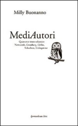 MediAutori. Quintetto trans-atlantico Newcomb, Grossberg,Gitlin, Schudson, Livingstone.