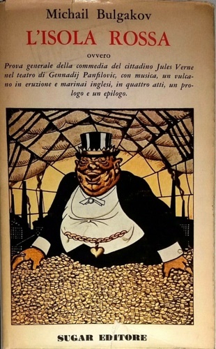 L'isola rossa. Prova generale della commedia del cittadino Jules Verne …