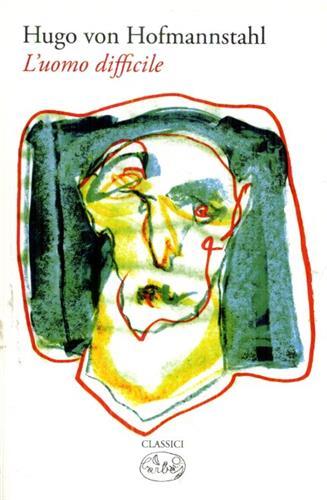 L'uomo difficile.