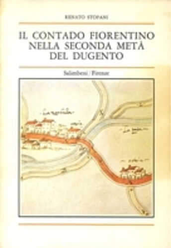 Il Contado Fiorentino nella seconda metà del Dugento.