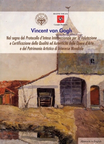 Vincent Van Gogh. Nel segno del Protocollo d'Intesa Internazionale per …