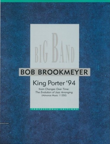 Big Band. King Porter '94. Full Score. Contiene: Alto Sax …