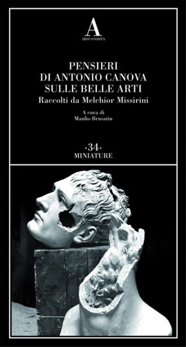 Pensieri di Antonio Canova sulle belle arti.