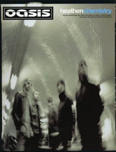 Oasis. Heathen Chemistry.