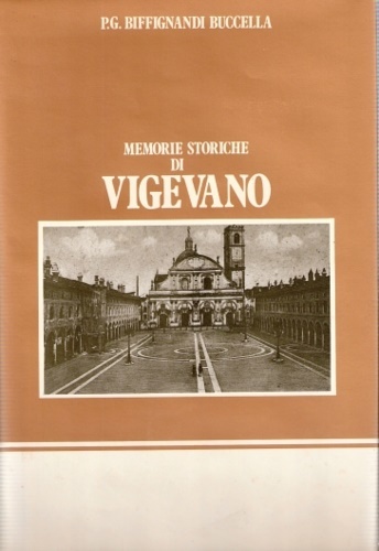 Memorie storiche di Vigevano.