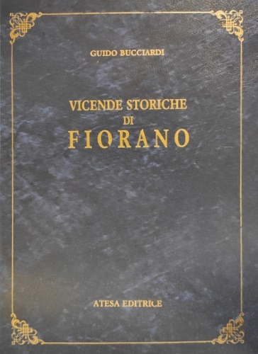 Vicende storiche di Fiorano.