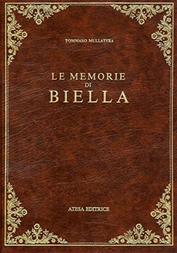 Le memorie di Biella.