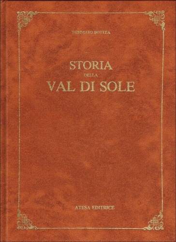 Storia della Val di Sole.