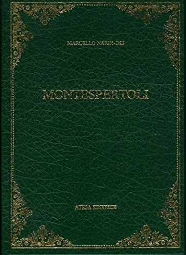 Monografia storica e statistica del Comune di Montespertoli.
