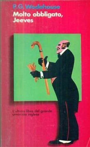 Molto obbligato, Jeeves.