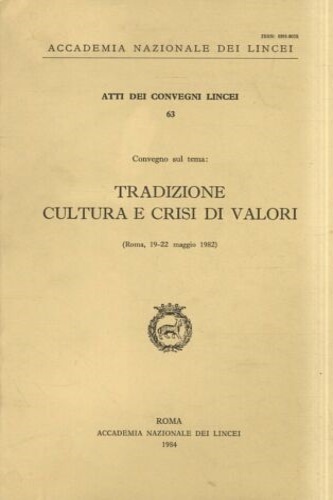 Tradizione, cultura e crisi di valori.