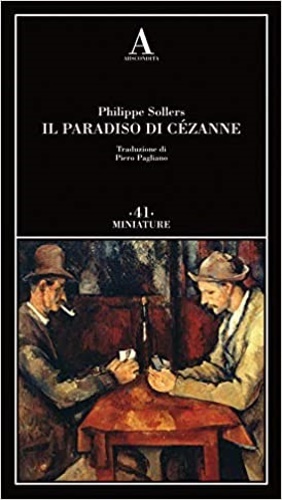 Il paradiso di Cézanne.
