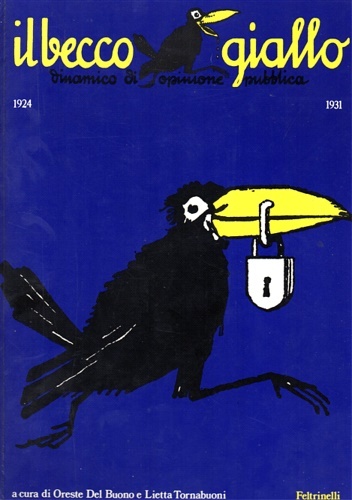 Il Becco Giallo dinamico di opinione pubblica. 1924/1931. Discussione e …