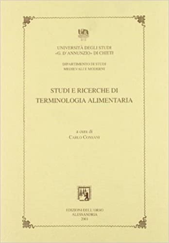 Studi e ricerche di terminologia alimentaria.