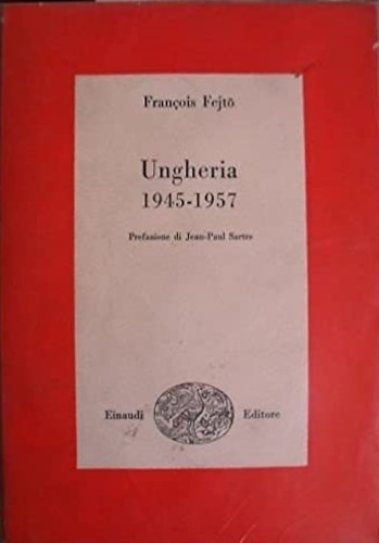 Ungheria 1945-1957.