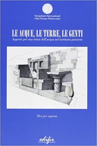 Le acque, le terre, le genti. Appunti per una storia …