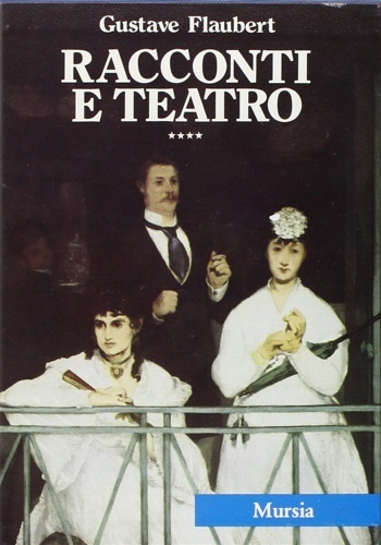 Racconti e teatro.