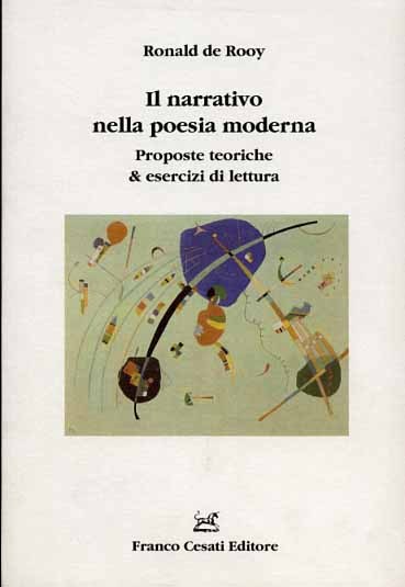 Il narrativo nella poesia moderna. Proposte teoriche & esercizi di …