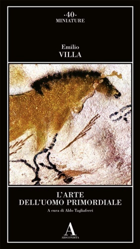 L'arte dell'uomo primordiale.