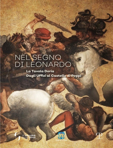 Nel segno di Leonardo. La Tavola Doria. Dagli Uffici al …