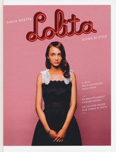 Lolita. Icona di stile.