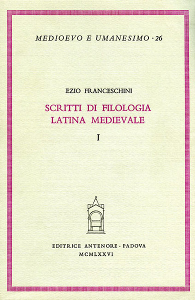 Scritti di filologia latina medioevale.