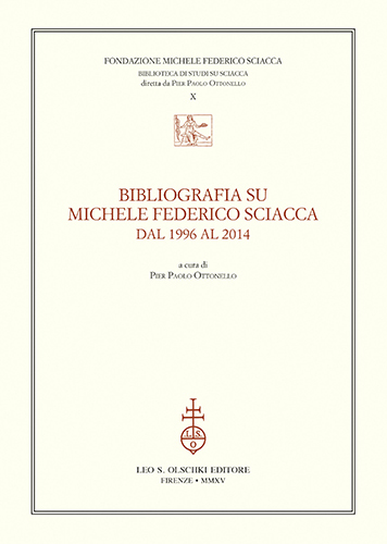 Bibliografia su Michele Federico Sciacca dal 1996 al 2014.