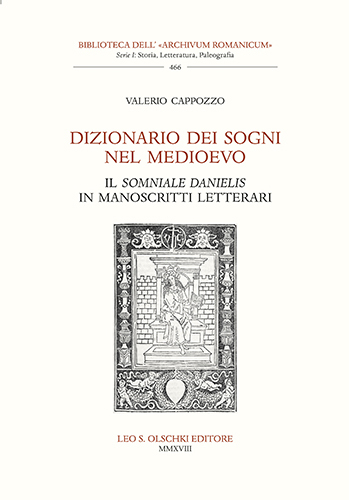 Dizionario dei sogni nel Medioevo. Il Somniale Danielis in manoscritti …