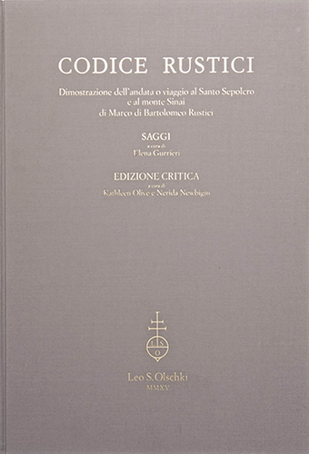 Codice Rustici. Volume II. Saggi ed Edizione critica.