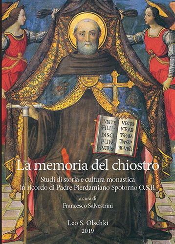 Memoria (La) del chiostro. Studi di storia e cultura monastica …