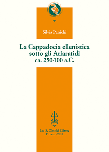 La Cappadocia ellenistica sotto gli Ariaratidi ca. 250-100 a.C.