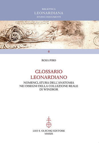 Glossario Leonardiano. Nomenclatura dell'anatomia nei disegni della Collezione Reale di …