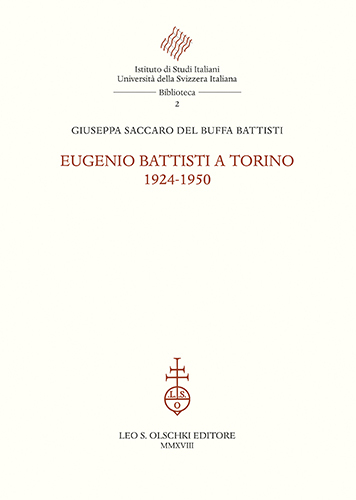 Eugenio Battisti a Torino 1924-1950.