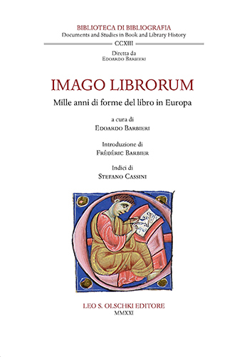 Imago Librorum. Mille anni di forme del libro in Europa.